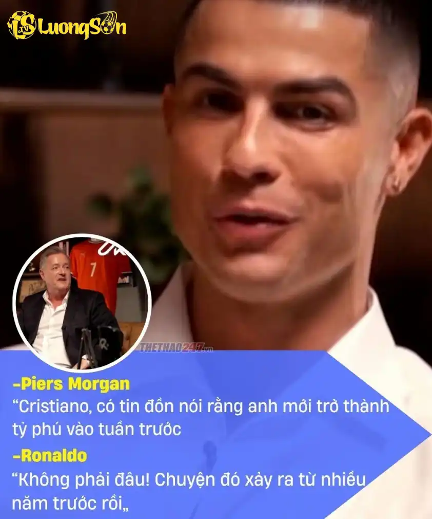 Ronaldo thừa nhận bản thân đã trở thành tỉ phú từ nhiều năm trước Ronaldo thừa nhận bản thân đã trở thành tỉ phú từ nhiều năm trước